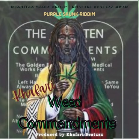 Weed Commandments