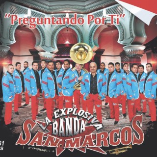 La Explosiva Banda San Marcos