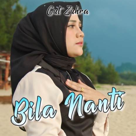 Bila Nanti | Boomplay Music