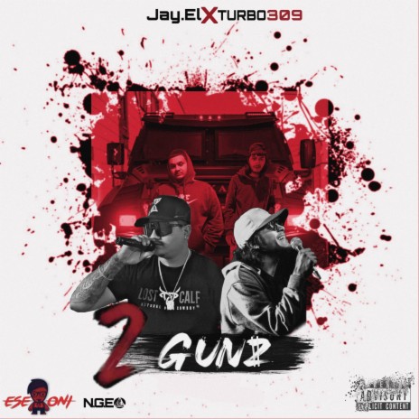 2 Gunz ft. Turbo309 | Boomplay Music