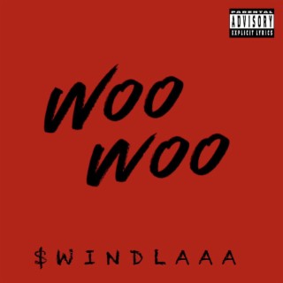 Woo Woo (Freestyle)