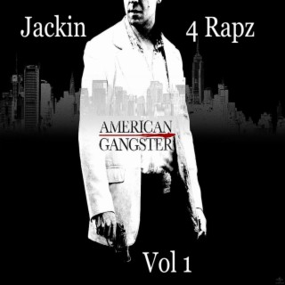 Jackin 4 Rapz, Vol. 1