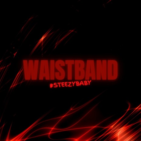 Waistband | Boomplay Music