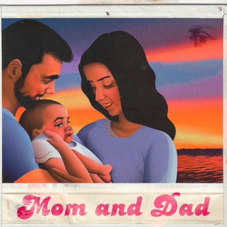 Mom And Dad | Boomplay Music