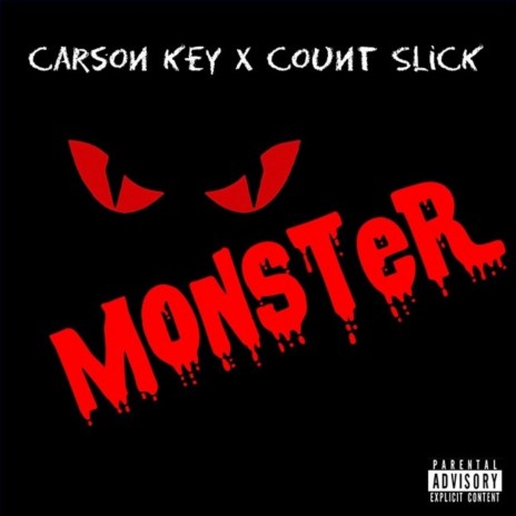 Monster ft. Count Slick | Boomplay Music