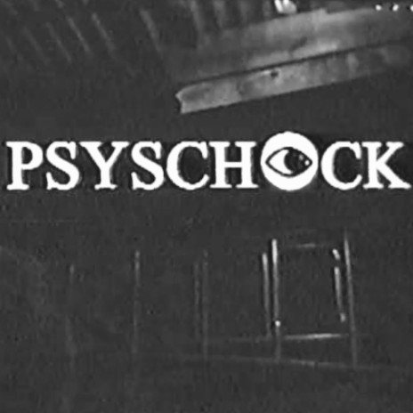 Psyschock | Boomplay Music