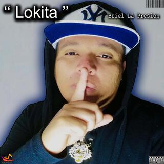 Lokita (Briel La Presion)