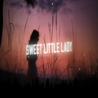 Sweet Little Lady