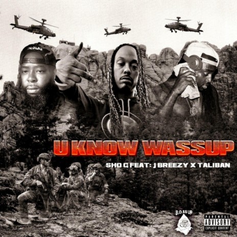 U Know Wassup ft. Jbreezywb & Taliban