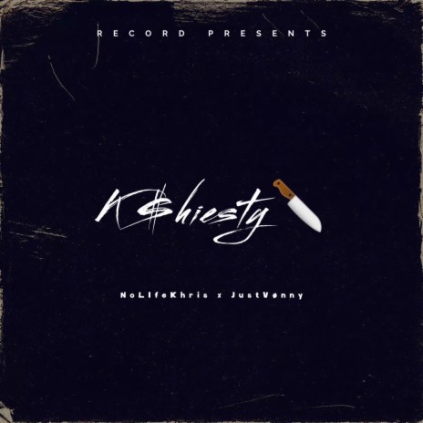 K $hiesty ft. justvønny | Boomplay Music