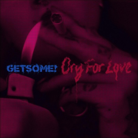 Cry for Love | Boomplay Music