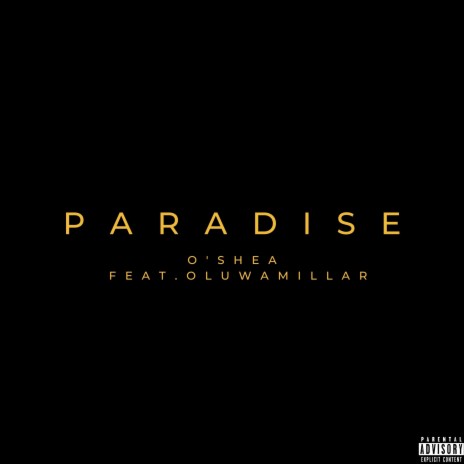 Paradise ft. OluwaMillar | Boomplay Music