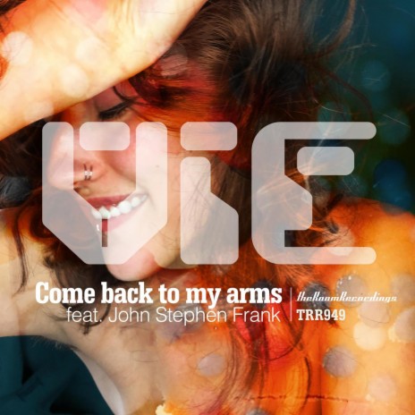Come Back to My Arms (feat. John Stephen Frank)