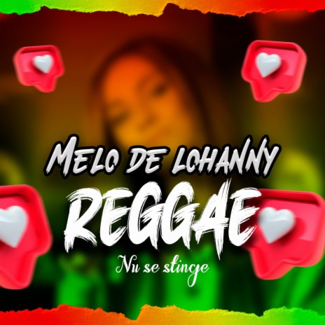 Melô de Lohanny Nu Se Stinge | Boomplay Music