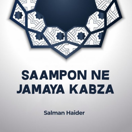 Saampon Ne Jamaya Kabza | Boomplay Music