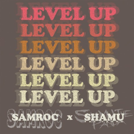 Level Up (feat. Shamu the Panda) | Boomplay Music