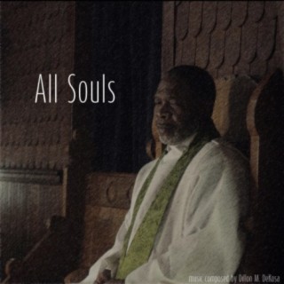 All Souls (Original Motion Picture Soundtrack)
