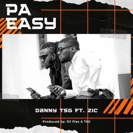 Pa Easy (feat. Zic) | Boomplay Music