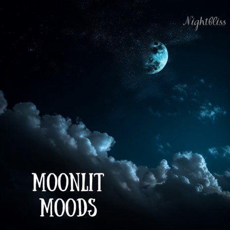 Moonlit Moods ft. Sleep Music & Astro.Not