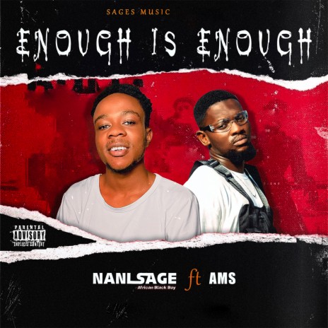 Enough is Enough ft. AMS | Boomplay Music