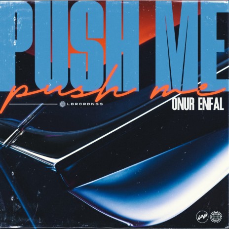 Push Me | Boomplay Music