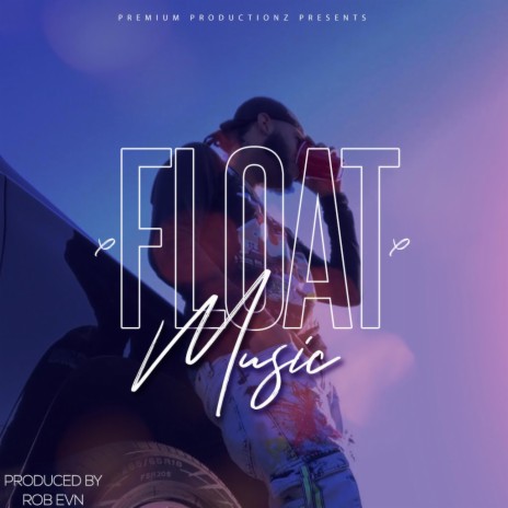 Float Music | Boomplay Music