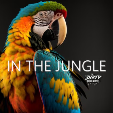 IN THE JUNGLE (Clean Mix) ft. Gruv42