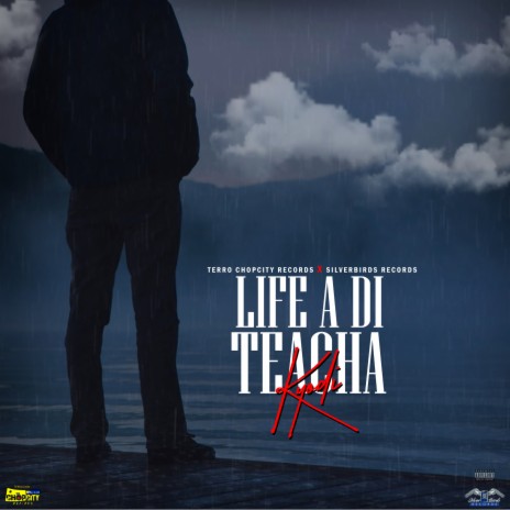 Life a Di Teacha ft. Terro Don | Boomplay Music