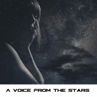 A Voice From The Stars