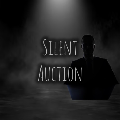 Silent Auction | Boomplay Music