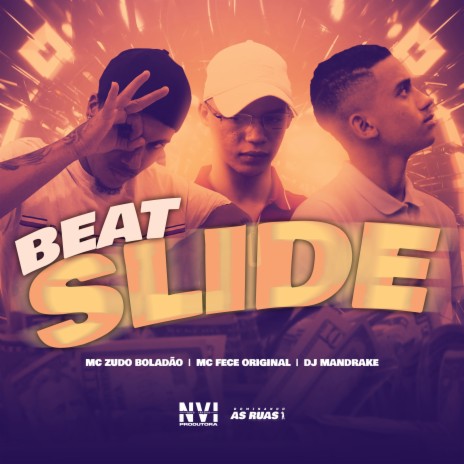 Beat Slide ft. MC Fefe Original & DJ Mandrake | Boomplay Music