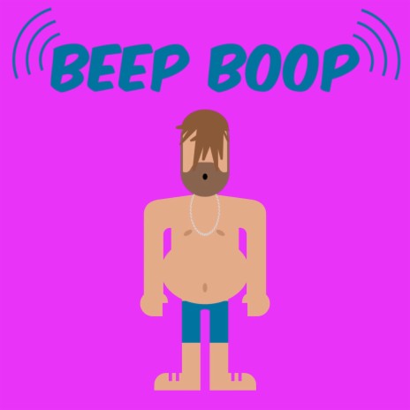 Beep Boop | Boomplay Music