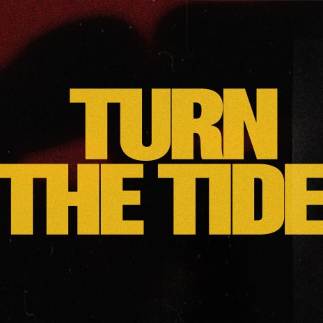Turn The Tide ft. offrami & Felix Samuel