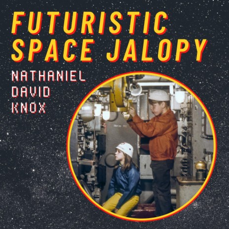 Futuristic Space Jalopy | Boomplay Music