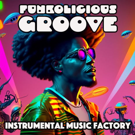 Funkolicious Groove (Instrumental) | Boomplay Music