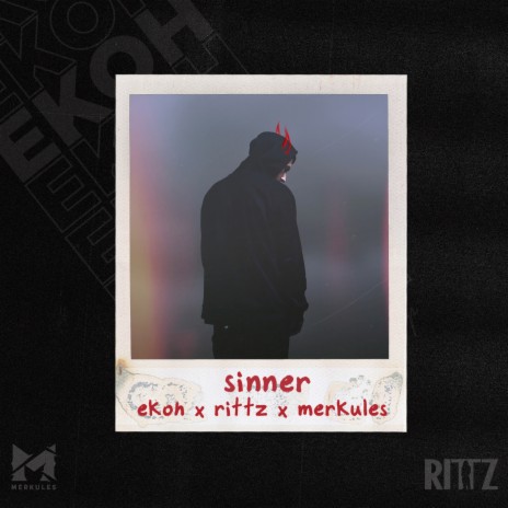 Sinner ft. Rittz & Merkules | Boomplay Music