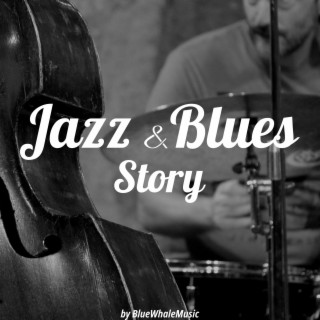 Jazz & Blues Story