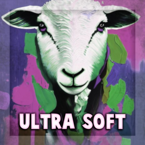 Ultra Soft | Boomplay Music