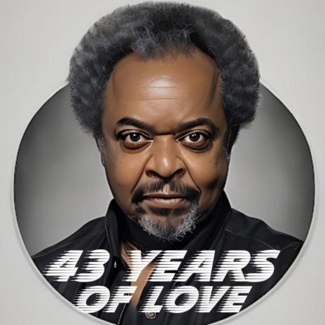 43 Years of Love | Boomplay Music