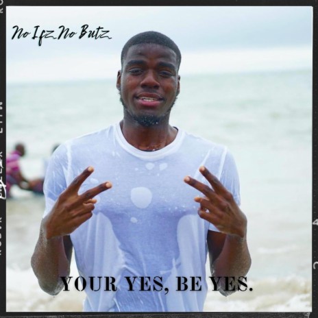 Your Yes, Be Yes. ft. ZAA_MUSIC