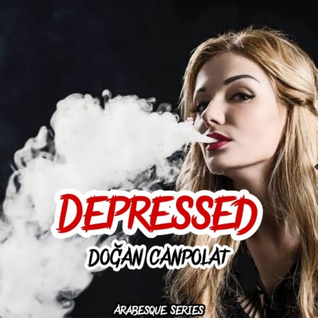 Depressed | Boomplay Music