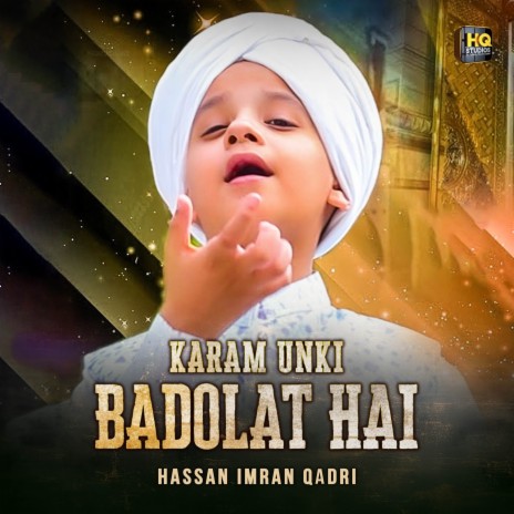 Karam Unki Badolat Hai | Boomplay Music