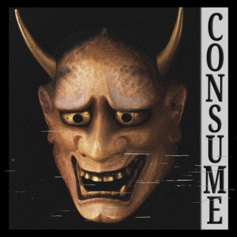 CONSUME | Boomplay Music