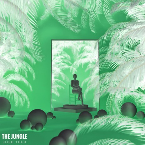 The Jungle | Boomplay Music