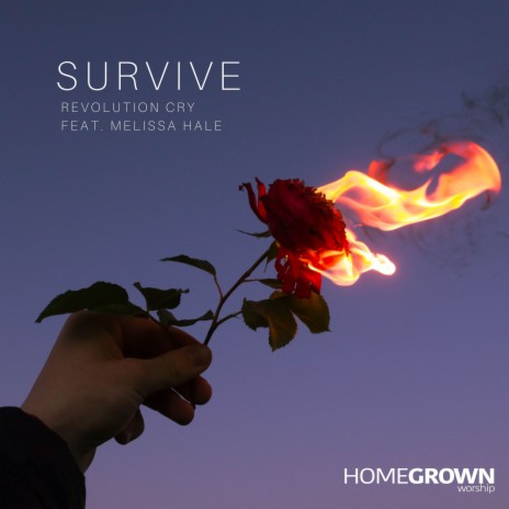 Survive ft. Melissa Hale | Boomplay Music