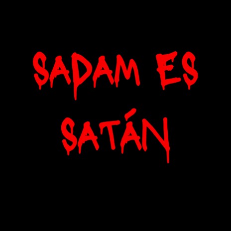 Sadam Es Satán