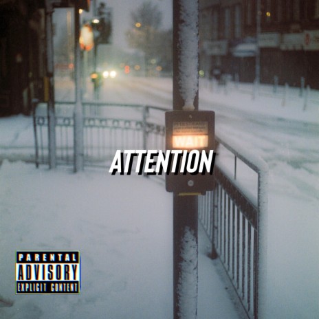 Attention | Boomplay Music