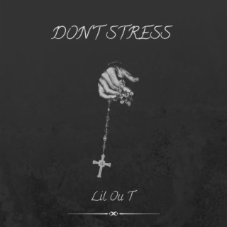 Dont Stress