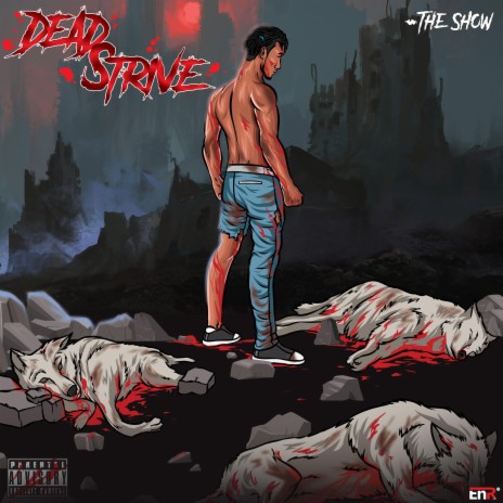 Dead Strive | Boomplay Music