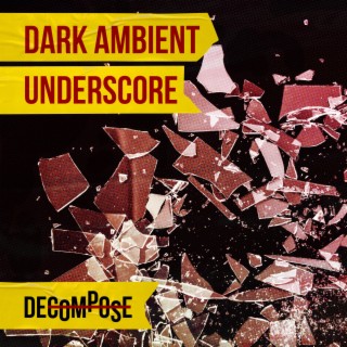 Dark Ambient Underscore